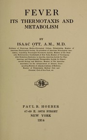 Cover of: Fever; its thermotaxis and metabolism