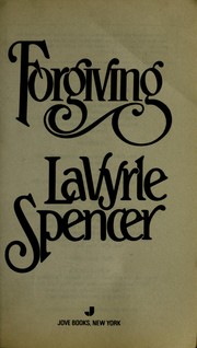 Cover of: Forgiving by LaVyrle Spencer