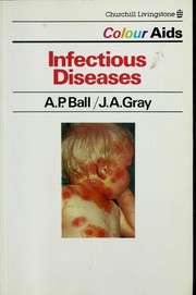Cover of: Infectious diseases by A. P. Ball