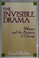 Cover of: The invisible drama