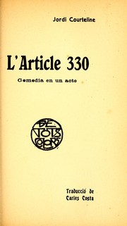 Cover of: L'article 330 by Courteline, Georges pseud