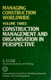 Cover of: Managing Construction Worldwide by P. Lansley