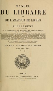 Cover of: Manuel du libraire et de l'amateur de livres: contenant 1o, Un nouveau dictionnaire ...