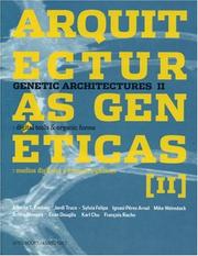 Cover of: Arquitecturas Geneticas II / Genetic Architectures II: Medios Gigitales & Formas Organicas / Digital Tools & Organic Forms