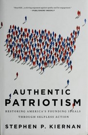 Cover of: Authentic patriotism | Stephen P. Kiernan