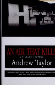 An air that kills by Taylor, Andrew, Taylor, Andrew