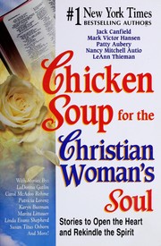 Cover of: Chicken soup for the Christian woman's soul by Jack Canfield ... [et al.].