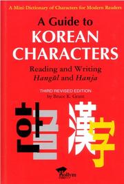Cover of: A guide to Korean characters by Bruce K. Grant