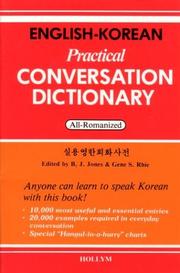 Cover of: English-Korean practical conversation dictionary by edited by B.J. Jones & Gene S. Rhie.
