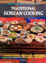 Cover of: Traditional Korean cooking: snacks & basic side dishes