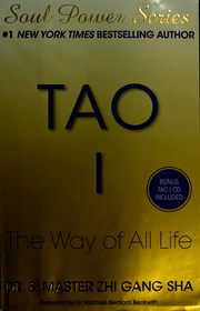 Cover of: Tao I: the way of all life