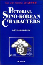 Pictorial Sino-Korean characters by Jacob Chang-ui Kim