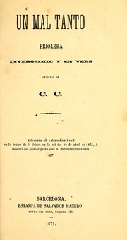 Cover of: Un mal tanto: friolera inverosímil y en vers