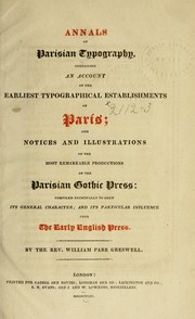 Cover of: Annals of Parisian Typography: Containing an Account of the Earliest ..