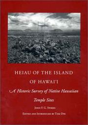 Cover of: Heiau of the Island of Hawaii: A Historic Survey of Native Hawaiian Temple Sites (Bishop Museum Bulletins in Anthropology)