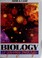 Cover of: Biology, a journey into life