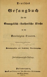 Cover of: Deutsches Gesangbuch für die evangelisch-lutherische Kirche in den Vereinigten Staaten by Evangelical Lutheran Church in the U.S.