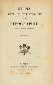 Cover of: Etudes pratiques et littéraires sur la typographie