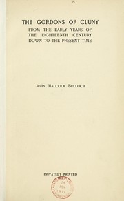 Cover of: The Gordons of Cluny by Bulloch, John Malcolm.