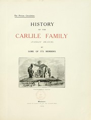 History of the Carlile family by J. W. Carlile