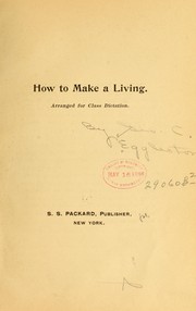 Cover of: How to make a living.: Arranged for class dictation.