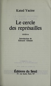 Cover of: Le cercle des représailles: théâtre