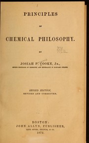 Cover of Principles of chemical philosophy by Cooke, Josiah Parsons