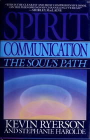 Cover of: Spirit communication: the soul's path