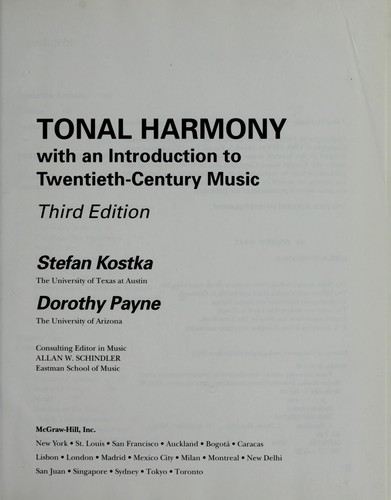 Tonal harmony, with an introduction to twentieth-century music by Stefan Kostka