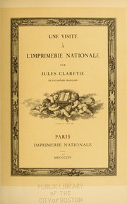 Cover of: Une visite à l'Imprimerie nationale