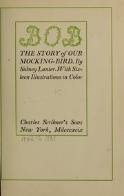 Cover of: Bob: the story of our mocking-bird