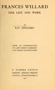 Cover of: Frances Willard by Ray Strachey (1887 - 1940)