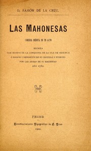 Cover of: Las mahonesas: comedia inédita en un acto