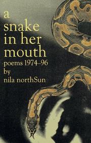 Cover of: A Snake In Her Mouth:  Poems 1974-96