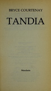 Cover of: Tandia. by Bryce Courtenay