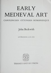 Cover of: Early medieval art by Beckwith, John