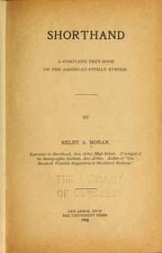 Cover of: Shorthand: a complete text-book on the American-Pitman system.