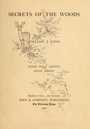 Cover of: Secrets of the woods by William J. Long