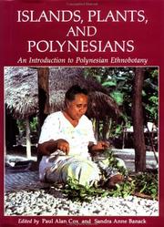 Cover of: Islands, Plants and Polynesians by Paul Alan Cox