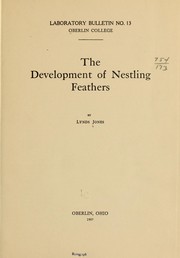 Cover of: The development of nestling feathers