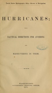 Cover of: Hurricanes by United States. Hydrographic Office., United States. Hydrographic Office