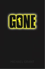 Cover of: Gone by Michael Grant, Michael Grant