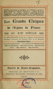 Cover of: Les Grands évêques de l'Eglise de France au 19e siècle by Antoine Ricard