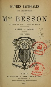 Cover of: Oeuvres pastorales et oratoires de Mgr Besson: 3e serie, 1883-1887