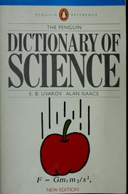 Cover of: Dictionary of Science, The Penguin by E. Boris Uvarov, Alan Isaacs