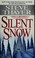 Cover of: Silent snow