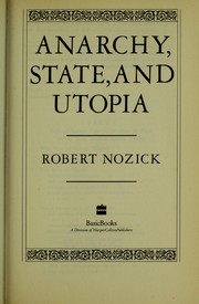Cover of: Anarchy, State, and Utopia by Robert Nozick