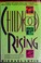 Cover of: Childhood rising
