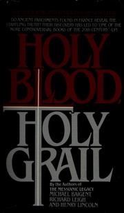 Cover of: Holy blood, holy Grail