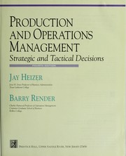 Cover of: Production and operations management by Jay Heizer, Jay Heizer